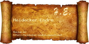 Heidecker Endre névjegykártya